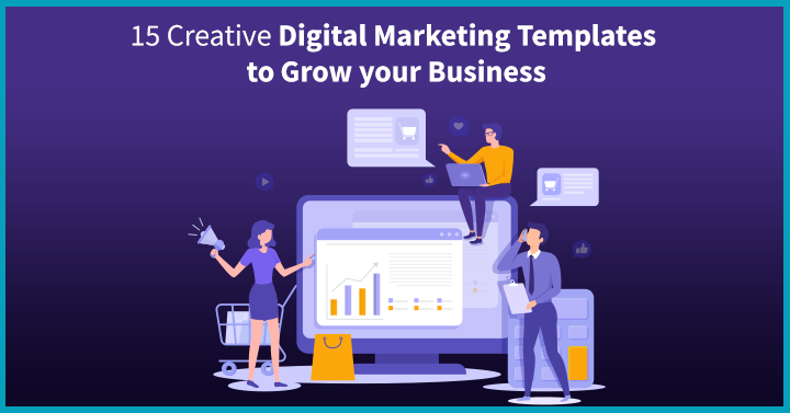 15 Creative Digital Marketing Templates to Grow your Business