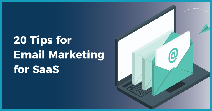 20-Tips-for-Email-Marketing-for-SaaS
