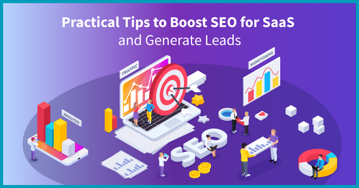 10 Practical Tips to Boost SEO for SaaS and Generate Leads