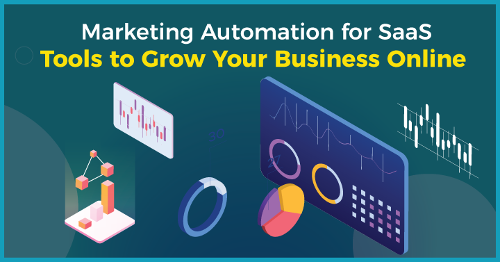 34 Marketing Automation for SaaS Tools to Grow Your Business Online
