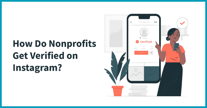 How Do Nonprofits Get Verified on Instagram?