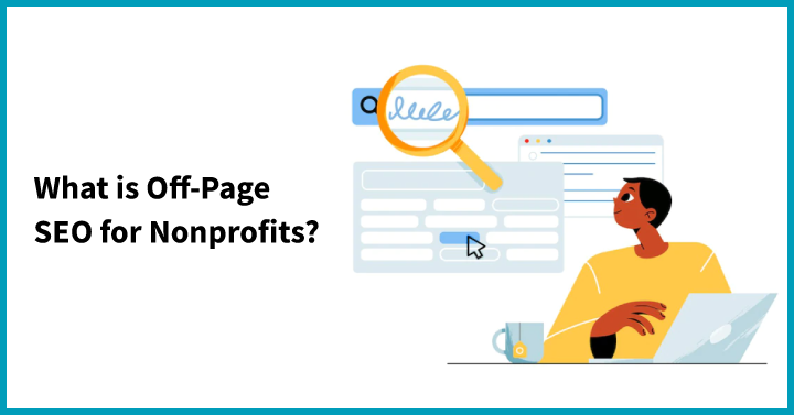 What is Off-Page SEO for Nonprofits?
