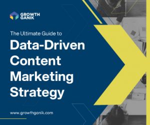 The Ultimate Guide to Data-Driven Content Marketing Strategy