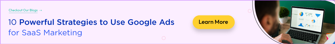 Powerful Strategies to Use Google Ads